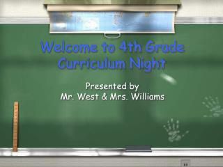 Welcome to 4th Grade Curriculum Night