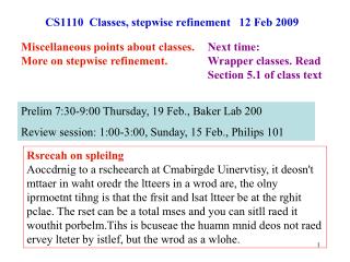 CS1110 Classes, stepwise refinement 12 Feb 2009