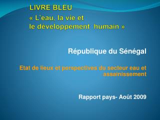 LIVRE BLEU « L’eau, la vie et le développement humain »