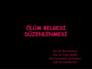 ÖLÜM BELGESİ DÜZENLENMESİ