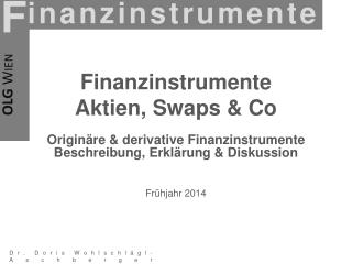 Finanzinstrumente Aktien, Swaps &amp; Co
