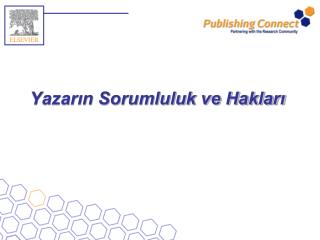 Yazarın Sorumluluk ve Hakları
