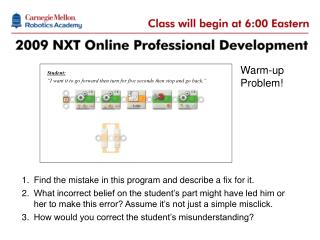 NXT-G Online Professional Development Classes will begin at 3:30pm EDT