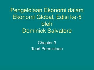 Pengelolaan Ekonomi dalam Ekonomi Global, Edisi ke-5 oleh Dominick Salvatore