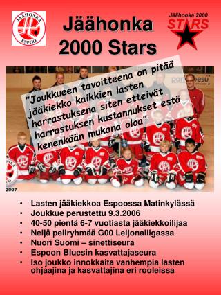 Jäähonka 2000 Stars