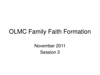 OLMC Family Faith Formation