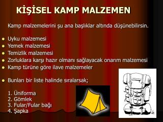 KİŞİSEL KAMP MALZEMEN