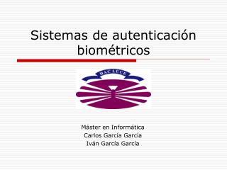 Sistemas de autenticación biométricos