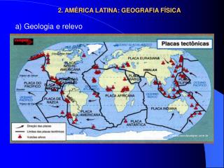 2. AMÉRICA LATINA: GEOGRAFIA FÍSICA