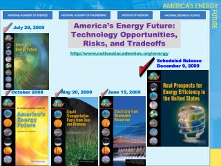 America’s Energy Future: Technology Opportunities, Risks, and Tradeoffs