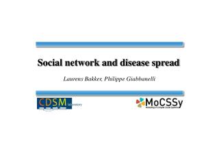 Social network and disease spread