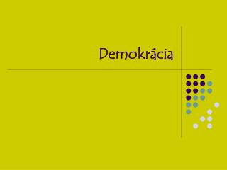 Demokrácia