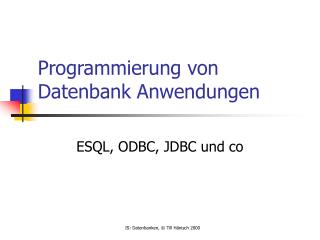 Programmierung von Datenbank Anwendungen