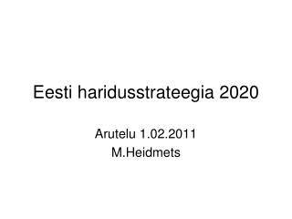 Eesti haridusstrateegia 2020