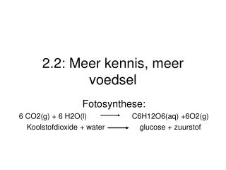 2.2: Meer kennis, meer voedsel