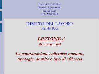 LEZIONE 6 24 marzo 2011