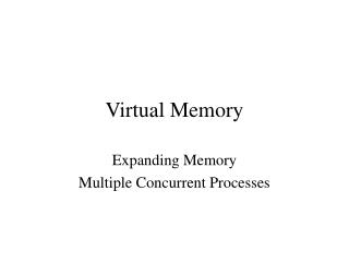 Virtual Memory