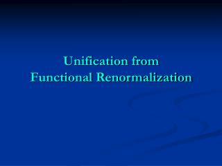 Unification from Functional Renormalization