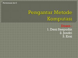 Pengantar Metode Komputasi