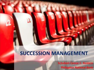 SUCCESSION MANAGEMENT