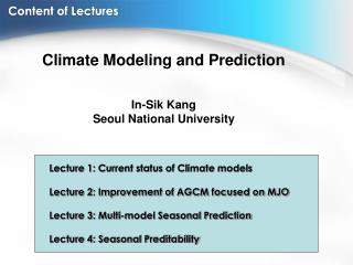  Content of Lectures