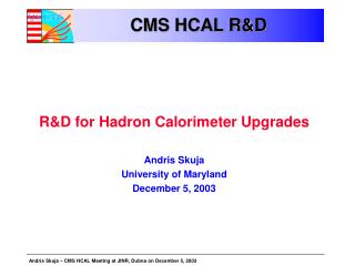 CMS HCAL R&amp;D