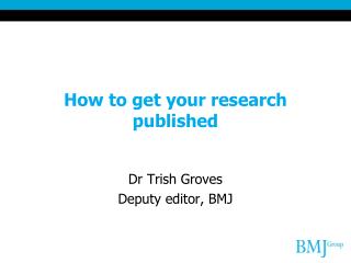 How to get your research published