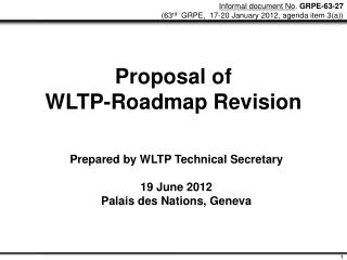 Proposal of WLTP-Roadmap Revision