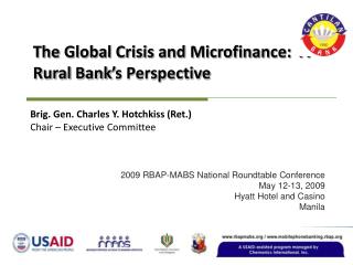 The Global Crisis and Microfinance: A Rural Bank’s Perspective