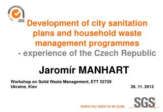 Development of city sanitation plans and household waste management programmes