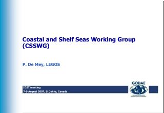 Coastal and Shelf Seas Working Group (CSSWG)