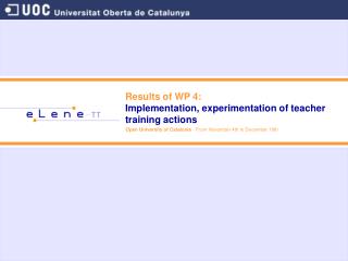 Results of WP 4: Implementation, experimentation of teacher training actions