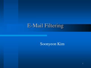 E-Mail Filtering