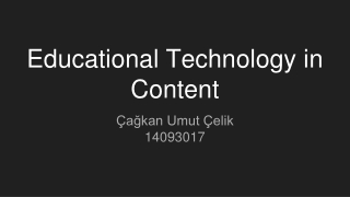 Educational Technology in Content