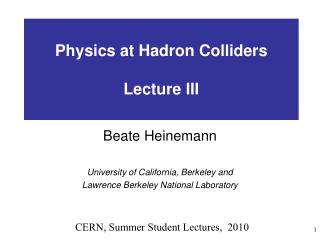 Physics at Hadron Colliders Lecture III