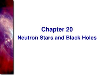 Neutron Stars and Black Holes