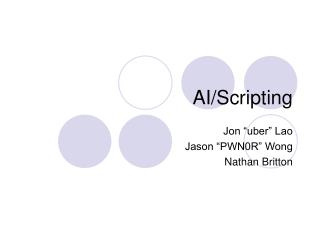 AI/Scripting
