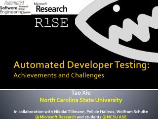 Automated Developer Testing: Achievements and Challenges