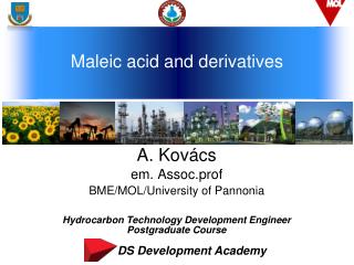 A. Kovács em. Assoc.prof BME/MOL/University of Pannonia