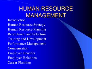 HUMAN RESOURCE MANAGEMENT