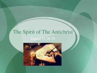 The Spirit of The Antichrist