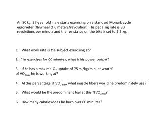 What work rate is the subject exercising at?