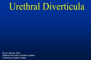 Urethral Diverticula