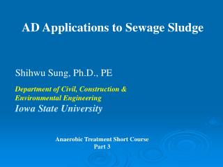 AD Applications to Sewage Sludge