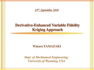 Derivative-Enhanced Variable Fidelity Kriging Approach