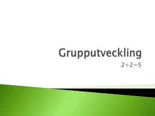 Grupputveckling