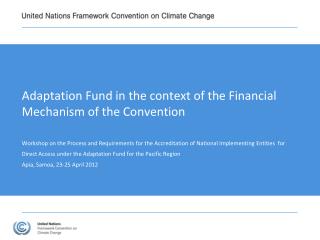 Adaptation Fund in the context of the Financial Mechanism of the Convention