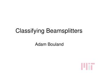 Classifying Beamsplitters