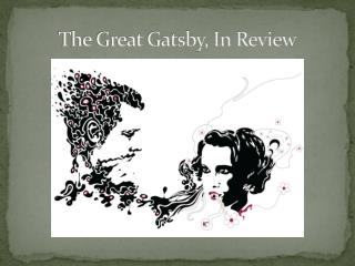 The Great Gatsby, In Review