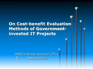 On Cost-benefit Evaluation Methods of Government-invested IT Projects